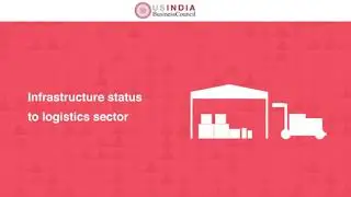 USIBC Highlights from PM Modi's First Term (Part 3)