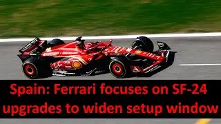 F1 Spain: upgrades and advanced balancing to maximize Ferrari SF-24 performance & widen setup window