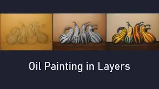 Colorful Gourds Oil Painting in Layers