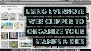 Использование Evernote Web Clipper для организации штампов и штампов