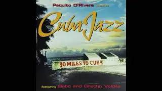 Paquito D' Rivera feat Bebo and Chucho Valdes - Con Poco Coco - USA - 1996