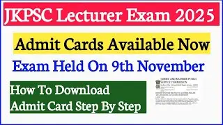 Jkpsc Lecturer Exam Admit Card 9th November || Political Science & English Available Now 