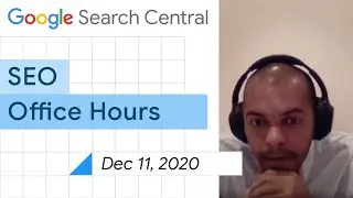 English Google SEO office-hours from December 11, 2020