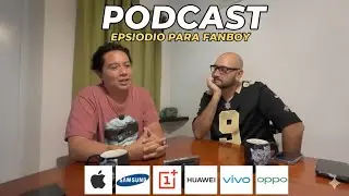 Podcast, Qu&eacute; tan Fanboy eres ? @splashbyte @503tecnology 