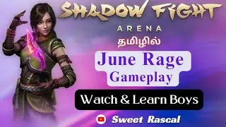 June Guide -  SFA June Combos & Tips - Shadow Fight Arena Tamil