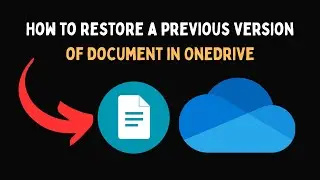 How to restore a previous version of Document in OneDrive