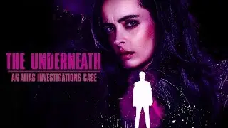 MCU Supercut - The Underneath (An Alias Investigations Case)