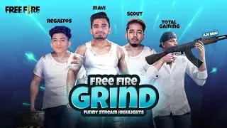Fun in Free Fire With @TotalGaming093 @officialscoutop @soulregaltos9810 | Free Fire Grind | Toxic Mavi