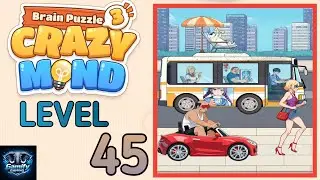 Brain Puzzle 3 Crazy Mind Level 45 |Chase Off Creep| Walkthrough