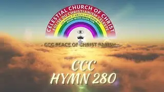 CCC HYMN 280 - AWA N'IJO MIMO