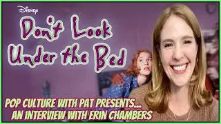 Disney Channel Original Movie Don&rsquo;t Look Under The Bed 25th Anniversary Interview with Erin Chambers