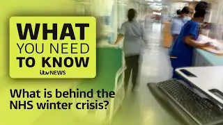 Why is this winter particularly bad for the NHS? - What You Need to Know