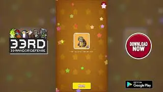 33RD: Random Defense - Google Play Trailer 2