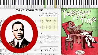 Take Your Time by Joe Jordan (1907, Ragtime piano)