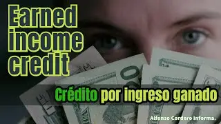 Earned income credit. &iquest;Qu&eacute; es y qui&eacute;n puede reclamarlo? #earnedincomecredit