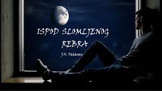 Ispod slomljenog rebra - Josip Vrbić Tataran