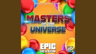 Masters of the Universe Main Theme (From 