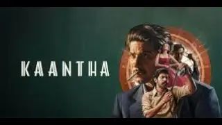 Kaantha Tamil Movie Review | Kaantha Movie Update | Dulquer Salmaan Update | Samuthirakani Update