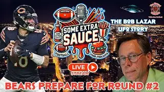Bears Get Set For Playoffs Round #2(The Bob Lazar UFO Story)