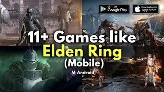 11+ BEST Games like ELDEN RING for ANDROID & IOS (Mobile)