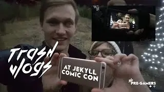 Trash Vlogs - Jekyll Comic Con 2016