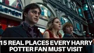 15 Real Places Every Harry Potter Fan Must Visit Before They Die #NEW 2017