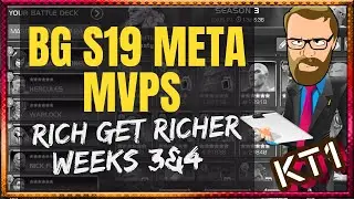 RNG FIESTA IS HERE! Weeks 3 And 4 BG Season 19 Meta Predictions And Potential MVPS! Season 19!