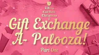 Unwrapping Cinematic Surprises: Cult Talk's Gift Exchange A-Palooza! - Part 1