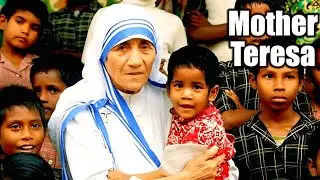 The Unbelievable Wisdom of Mother Teresa