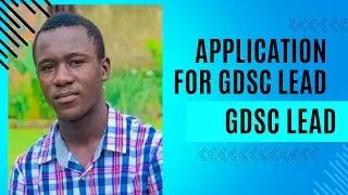 [Selected] Google Developer Student Clubs (GDSC) Lead Application