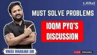 🔴 Must Solve Problems IOQM 2025 | IOQM PYQ's Discussion | VRaZ Academy 2025 #maths #ioqm2025