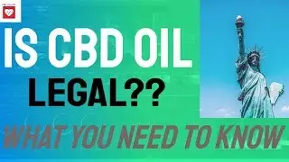 Is CBD Oil Legal?