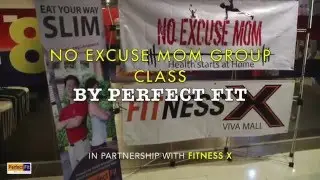 No Excuse Mom Group Class by Perfect Fit