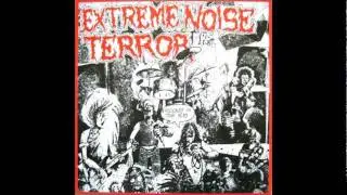 Extreme Noise Terror - Bullshit Propaganda
