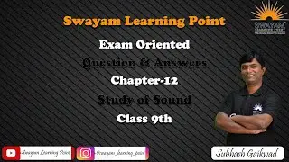 Lecture - 2| Exam oriented Imp Questions and Answers| Ch.12,Study of Sound |Class 9th SSC Board.