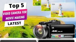 ✅ Best video camera for movie making: Video camera for movie making (Buying Guide)
