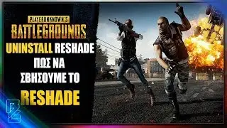 QUICK AND EASY UNINSTALL RESHADE FOR PUBG (GR-ENG)