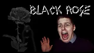 YOU'RE IN FOR A SCARE! | Black rose