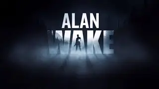Alan Wake - Part 4 - Elderwood National Park
