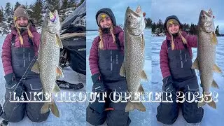 ICE FISHING LAKE TROUT OPENER 2025!