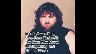 Jerry Blackwell: The Giant Who Moved Like Lightning, and Died in Silence. Now on main channel video