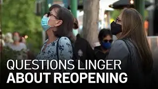 Questions Linger as Bay Area's Reopening Date Nears