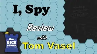 I, Spy Review - with Tom Vasel