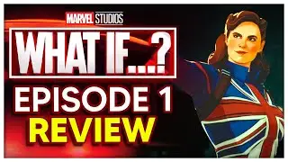 Marvel Studios' What If? Episode 1 Review - What If Captain Carter Was The First Avenger?