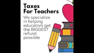 Taxes for Teachers