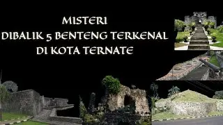 Menjelajahi Misteri Benteng Peninggalan Penjajah di Ternate