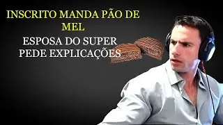 ADMIRADOR MANDA PÃO DE MEL PRA CASA DO SUPER!!!