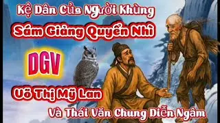 Sám Giảng Quyển Nhì DGV Võ Thị Mỹ Lan- và Thái Văn Chung -Diễn Ngâm 