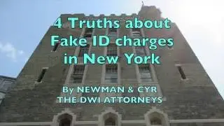 Four TRUTHS about Fake ID charges in New York