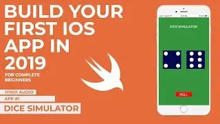 Build Your First ios App For beginners in hindi | #1 Dice Simulator